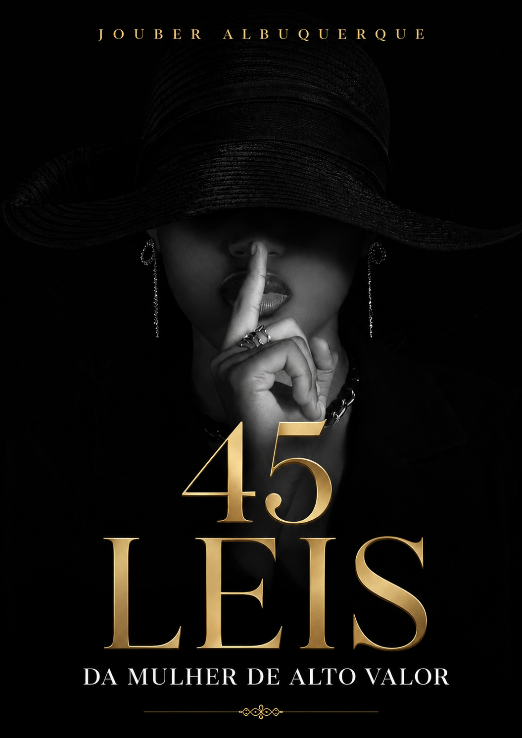 45 Leis da Mulher de Alto Valor